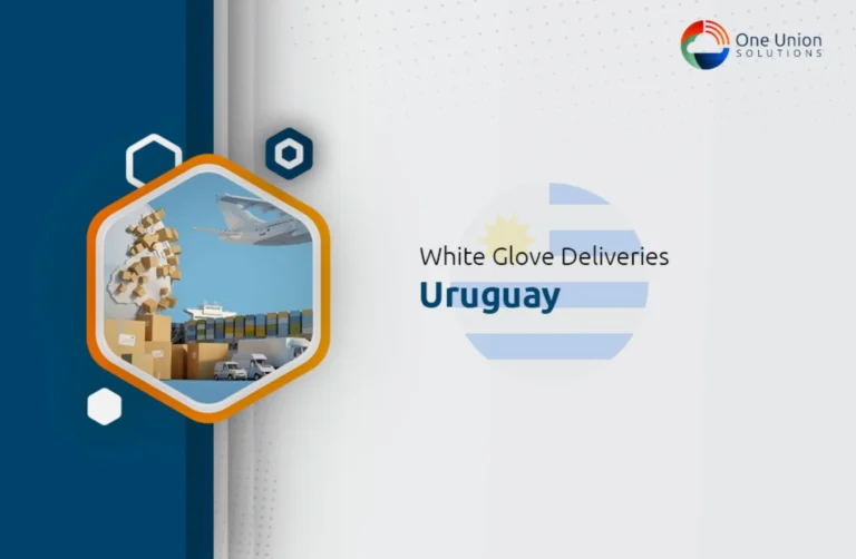 White glove delivery services in Uruguay
