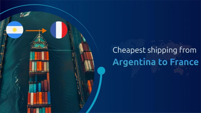 Cheapest Shipping from Argentina to France