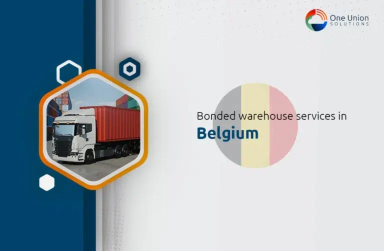 Bonded warehouse services in Belgium