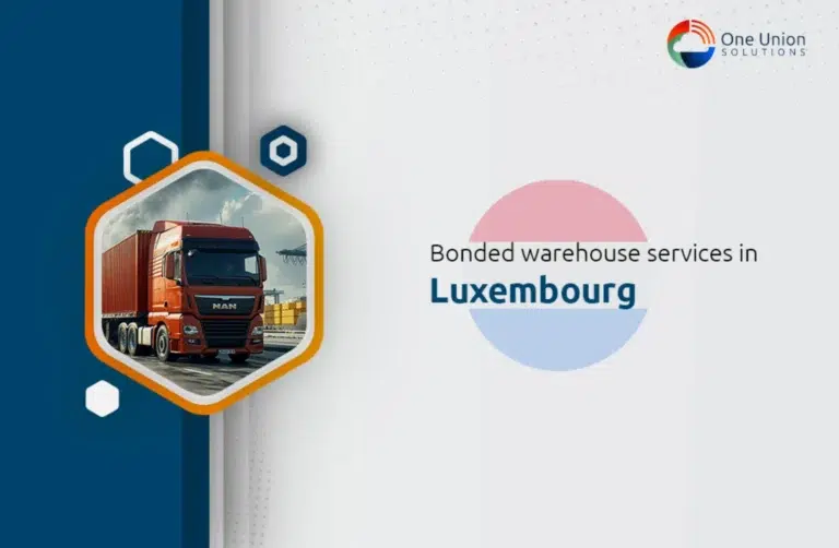 Bonded warehouse services in Luxembourg