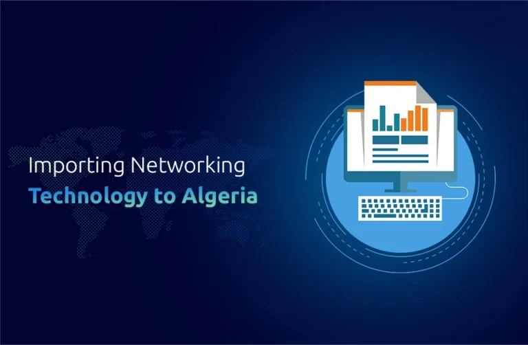 Importing Networking Technology to Algeria