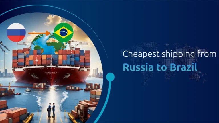 Cheapest shipping from Russia to Brazil