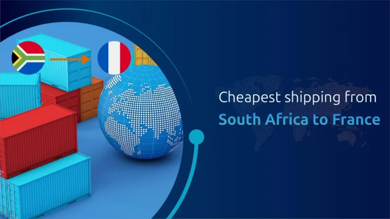 Cheapest shipping from South Africa to France