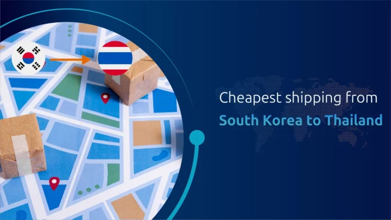 Cheapest shipping from South Korea to Thailand