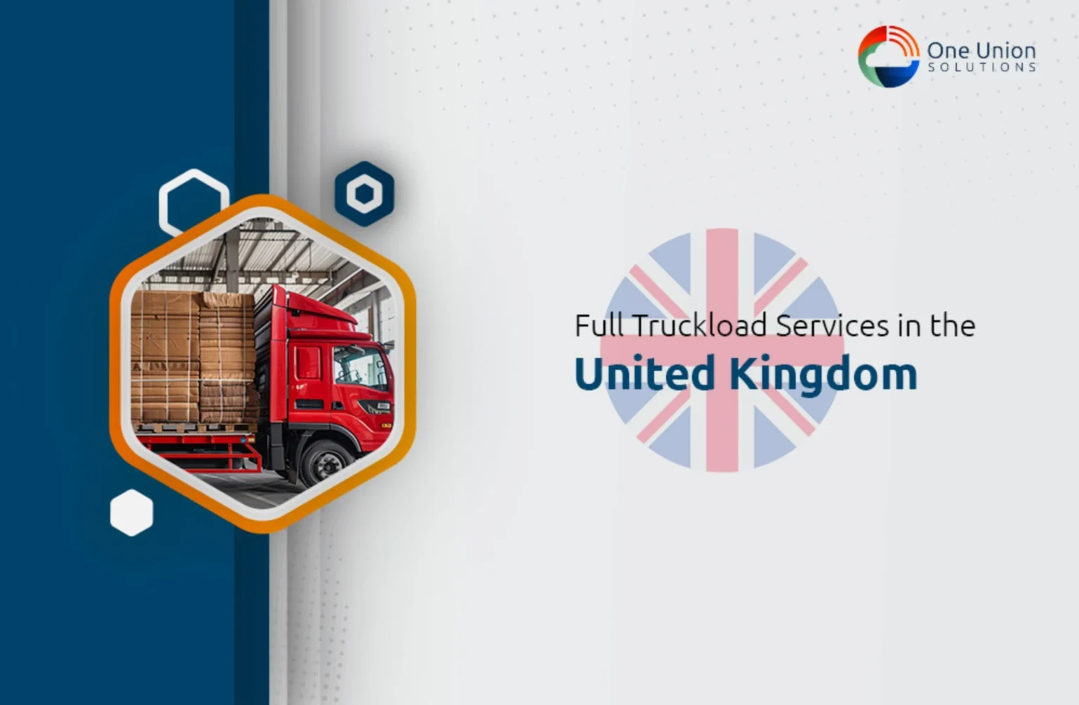FTL (Full Truckload) Services United Kingdom