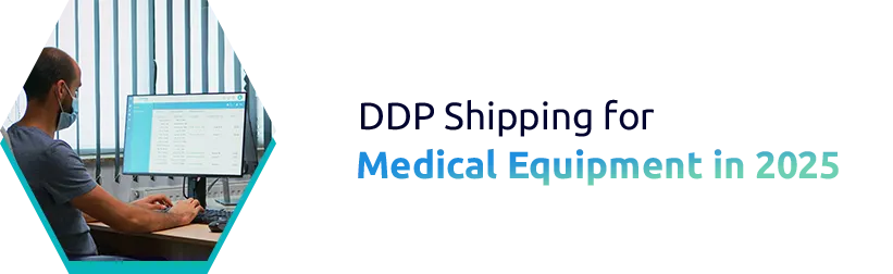 Why Healthcare Providers Choose DDP Delivery in 2025
