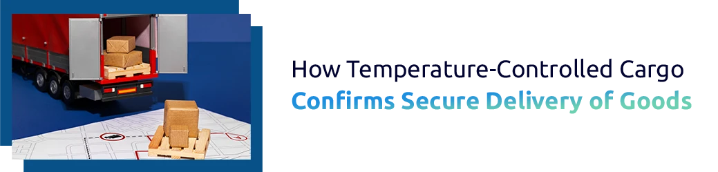 Aircraft Loading Restrictions for Temperature-Controlled Cargo in Global Trade