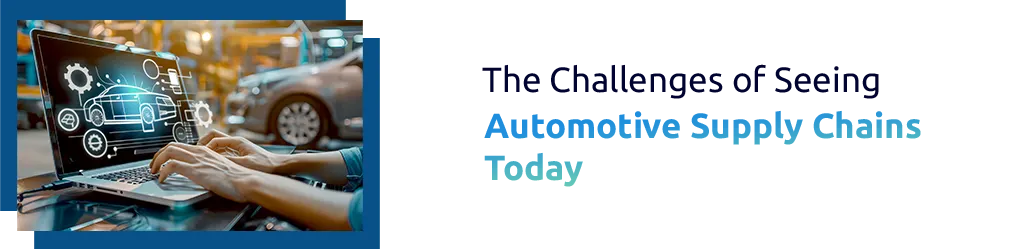 How Protectionism and Tariffs Are Changing Global Automotive Supply Chains