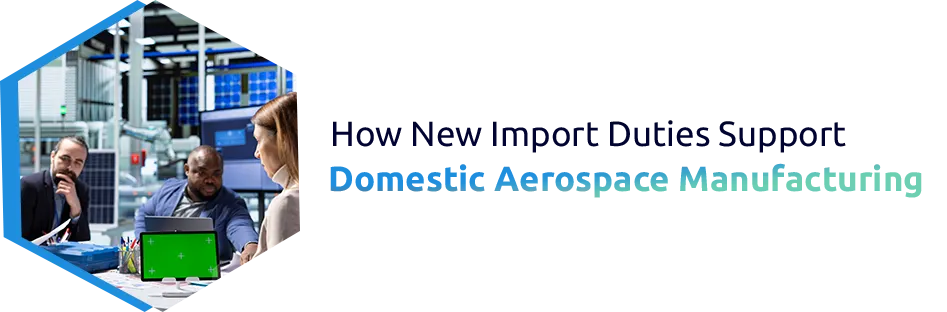 India’s New Aircraft Import Duties and Budget 2026 Reforms Changing Aerospace Manufacturing