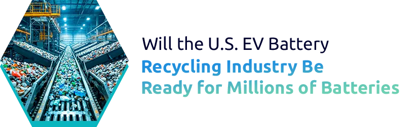 EV Battery Recycling Trade Between the US and China