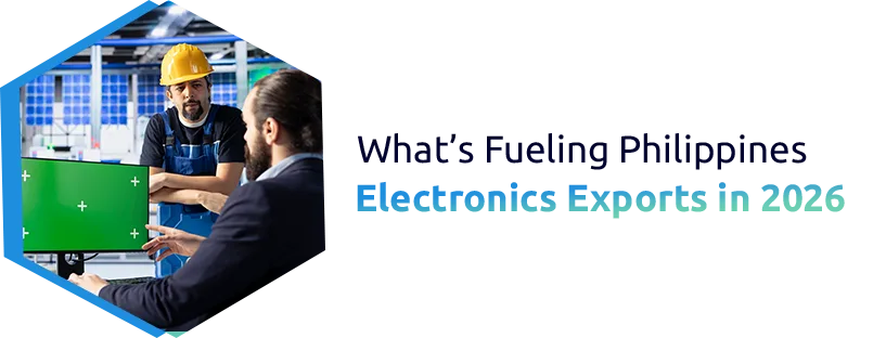 Philippines Electronics Exports Surge in 2026 Driven by Global Demand and Trade Efficiency