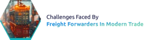 Role of Freight Forwarders in Modern Trade