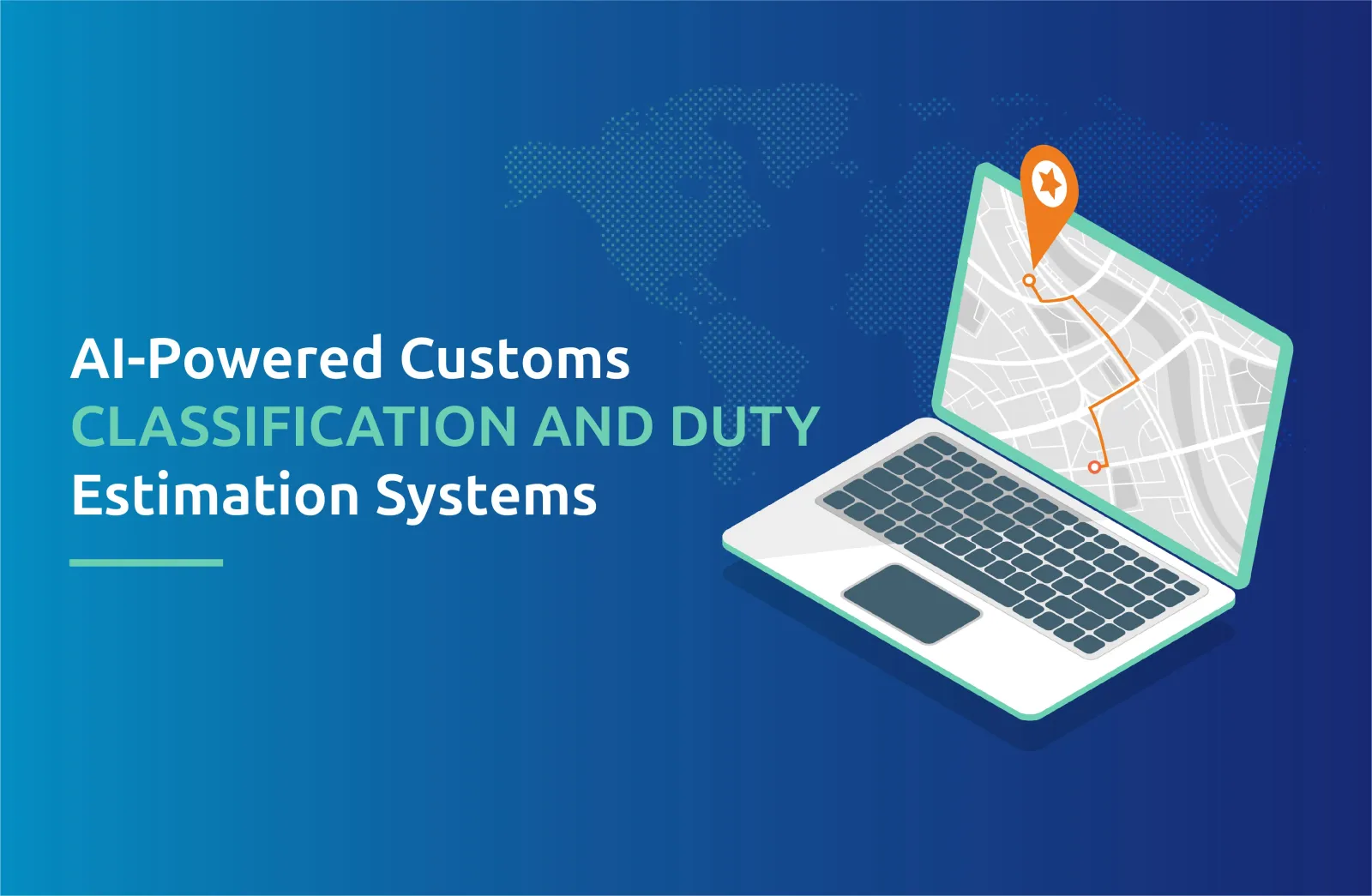 AI-Powered Customs Classification and Duty Estimation Systems