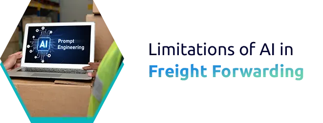 Limitations of AI in Freight Forwarding