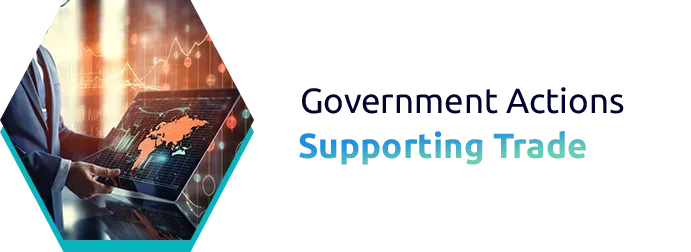 Government Actions Supporting Trade