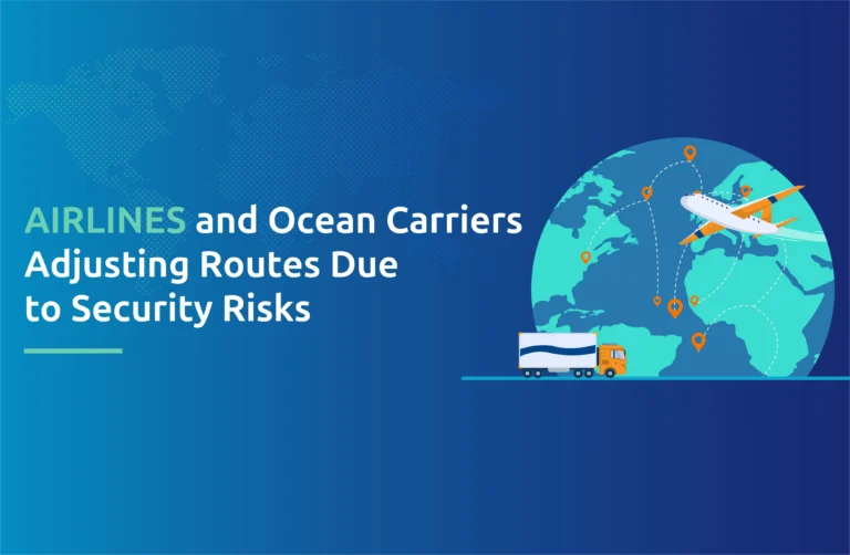 Airlines and Ocean Carriers Adjusting Routes Due to Security Risks