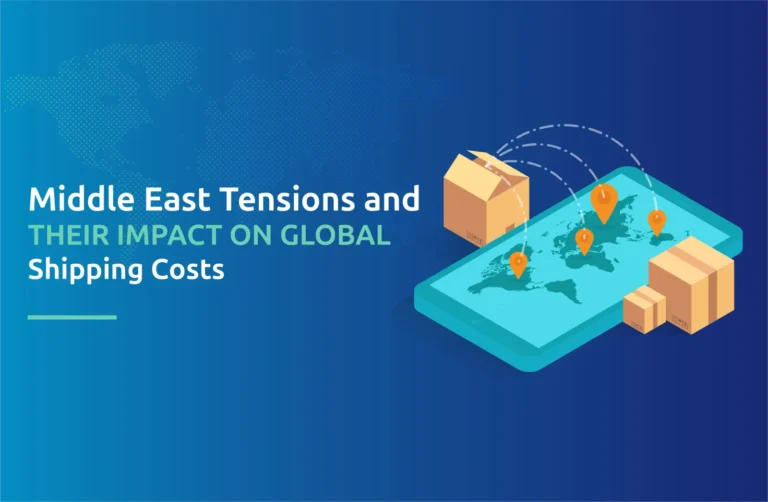 Middle East Tensions and Their Impact on Global Shipping Costs