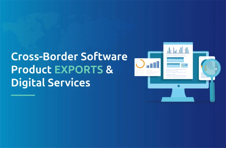 Cross-Border Software Product Exports & Digital Services