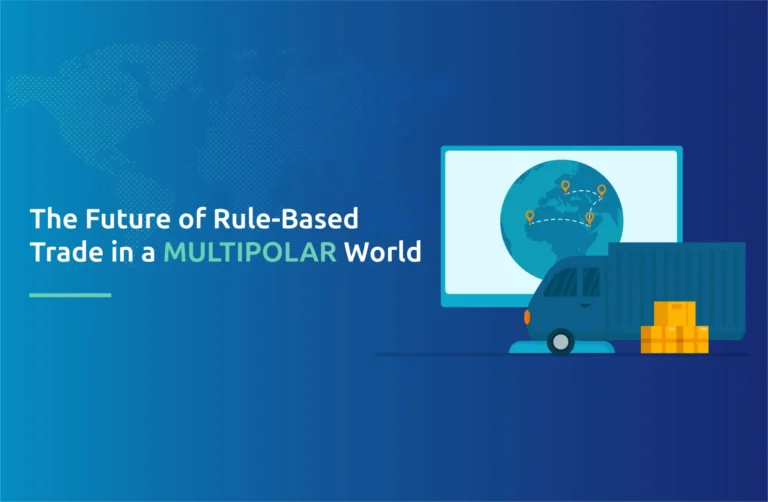 The Future of Rule-Based Trade in a Multipolar World