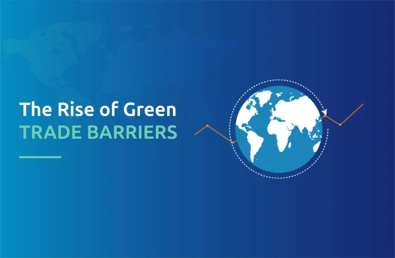 The Rise of Green Trade Barriers