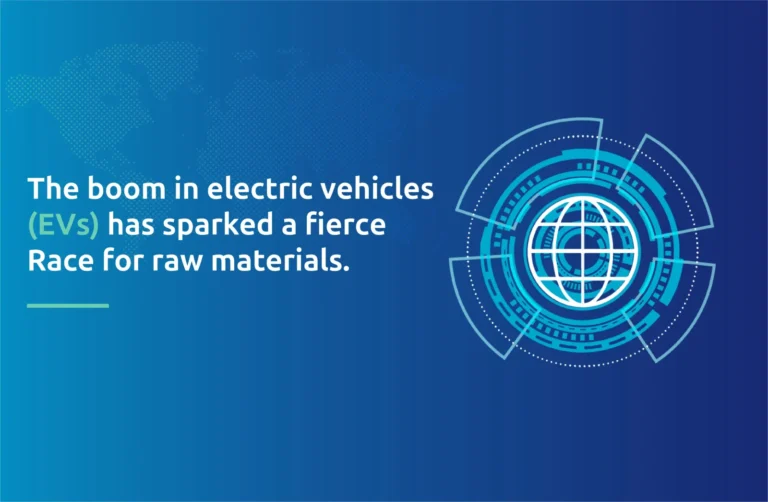 The boom in electric vehicles (EVs) has sparked a fierce race for raw materials.
