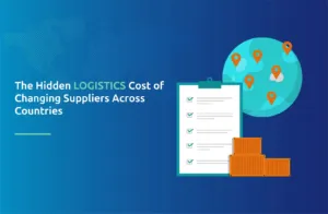 The Hidden Logistics Cost of Changing Suppliers Across Countries