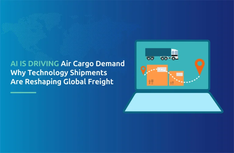 AI Is Driving Air Cargo Demand: Why Technology Shipments Are Reshaping Global Freight